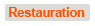 restauration
